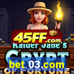 bet 03.com